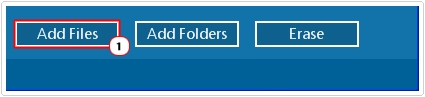 Click on Add Files or Add Folders