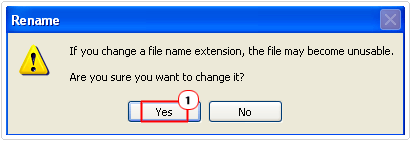 click on yes to Change a File Extension