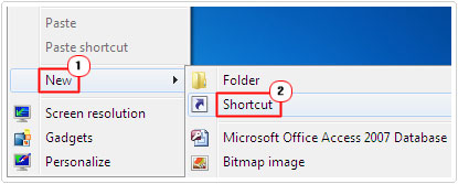 Desktop -> New -> Shortcut