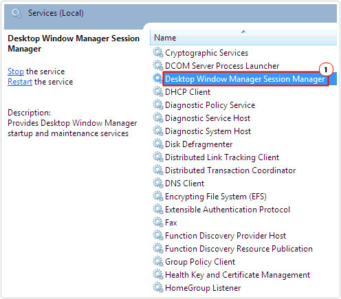 Services -> Desktop Windows Manager Session Manager