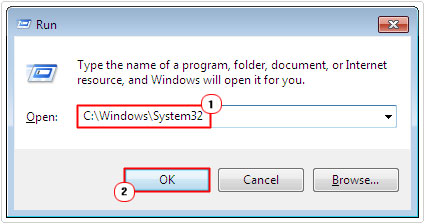 run -> C:\Windows\System32 -> ok