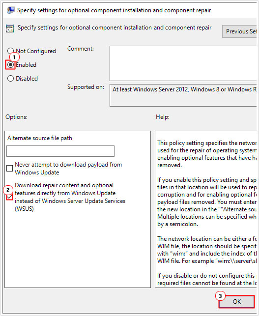enable Specify settings for optional component installation and component repair feature