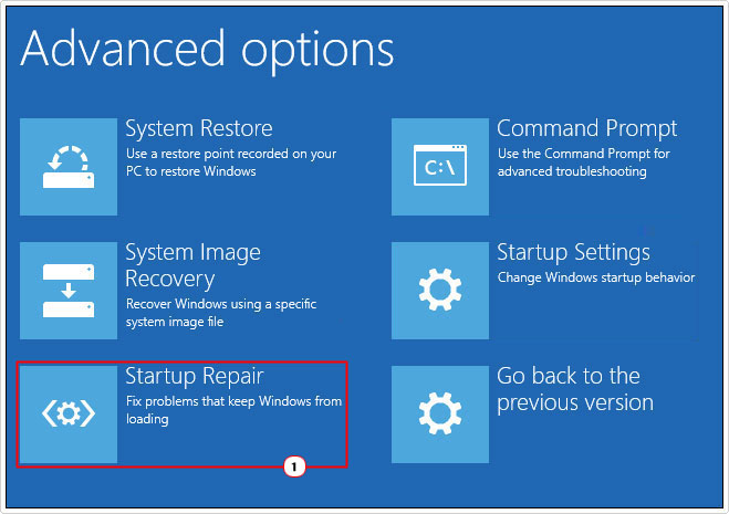 click on Startup Repair from advanced options