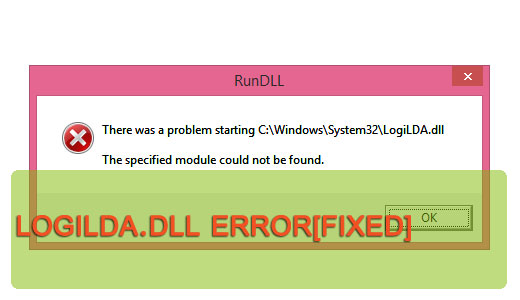 windows system32 logilda.dll not found windows system32 logilda.dll not found