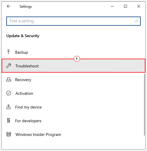 click on troubleshoot from Update and Security screen