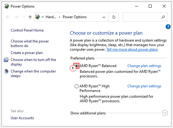 select Balanced or High Performance plan from power plans options