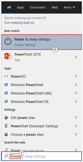 click on Power & Sleep Settings from search bar