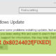 Fixing Windows Update Error 0x8024402f