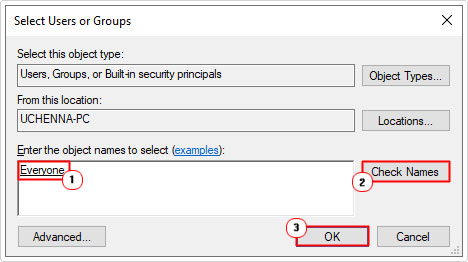 type everyone into Enter the object names to select box and select check name 