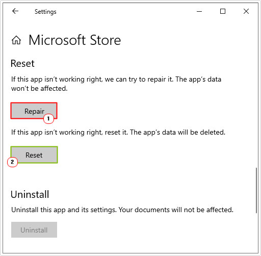 click on Repair and/or reset for Microsoft store