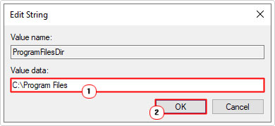 put C:\Program Files into value data box