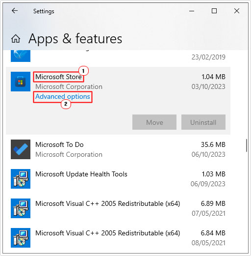 click on Advanced options for Microsoft Store