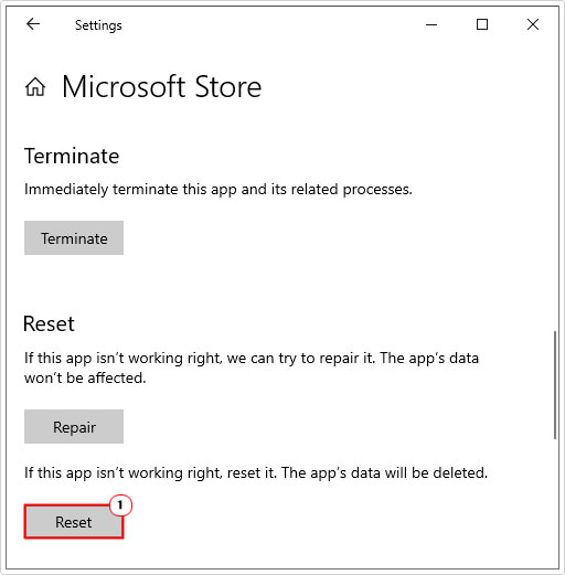 click on reset for Microsoft Store