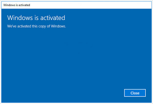 Windows is activated screen should appear