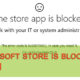 How to Fix Microsoft Store Is Blocked Errors