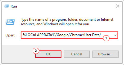 run %LOCALAPPDATA%/Google/Chrome/User Data/