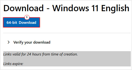 click on 64-bit Download to download windows 11