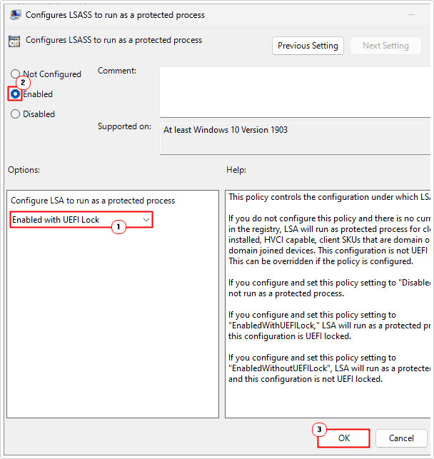 enable Configure LSA to run as a protected process and set it to Enabled with UEFI Lock