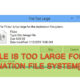 The File Is Too Large For Destination File System – How to Fix It