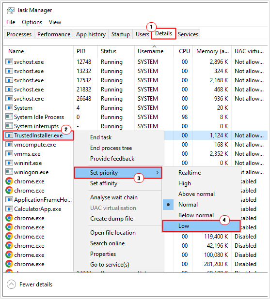 set TrustedInstaller.exe priority to low in task manager
