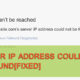 How to Fix “Server IP Address Could Not Be Found” in Google Chrome
