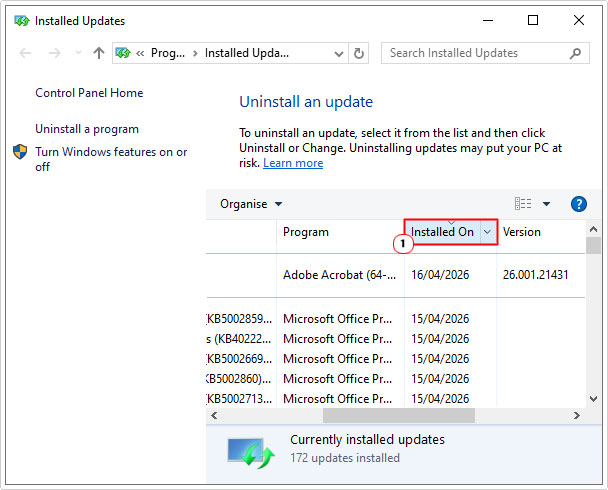 click on Installed On in Installed updates