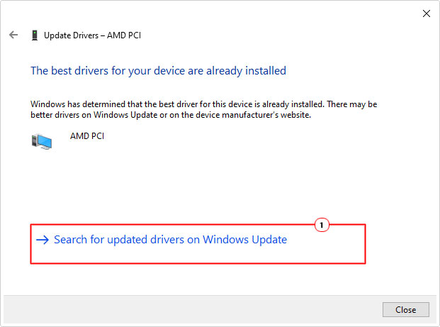 click on Search for updated drivers on Windows Update after the search for drivers fails