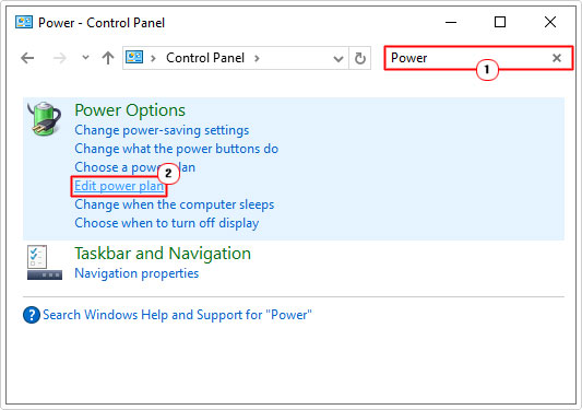 click on Edit power plan in power options of control panel