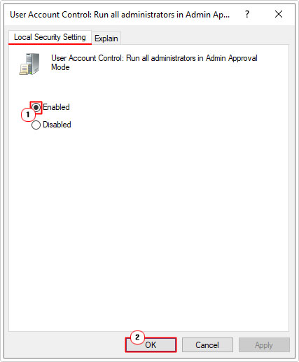 enable Admin Approval Mode in local security settings tab